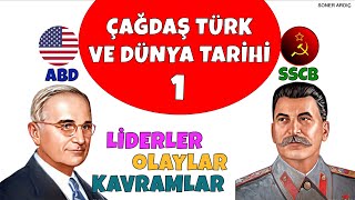 5 Günde Çağdaş Türk Ve Dünya Tari̇hi̇ 1. Gün Liderler - Olaylar - Kavramlar