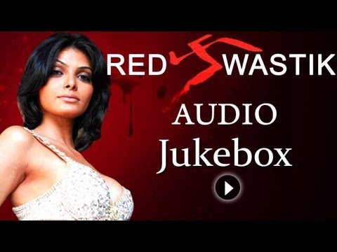 Red Swastik - All Songs - Sherlyn Chopra - Harsh Chhaya - Rekha...