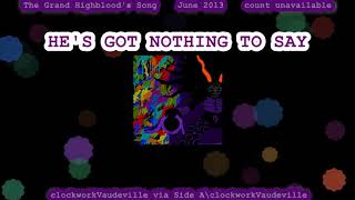 The Grand Highbloods Song By Clockworkvaudeville