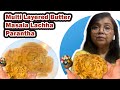 Butter Masala Lachha Parantha -Multi Layered Butter Masala Lachha Parantha Easy Recipe By Mamta