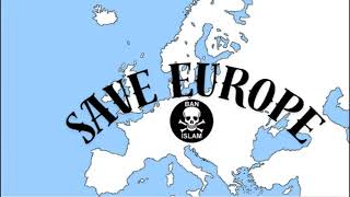 Save Europe Playlist For Real Nationalists