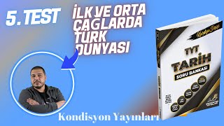 İlk Türk Devletleri Test 5