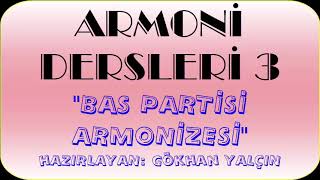 Armoni Dersleri 3 - Harmony Lessons 3 B Party Harmonization
