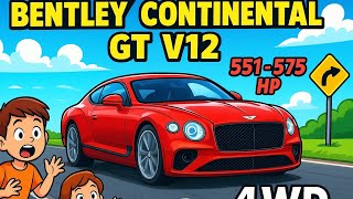 Entley Continental Gt V12 575 Hp Canavarı Yolda Uçtu 4Wd Hız Denemesi