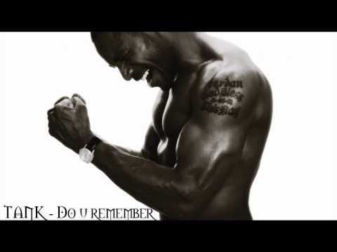 Tank - Do U Remember 720p HD
