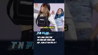 Top 2 Idol Free Fire Vô Cùng Nổi Tiếng Dễ Thương Xinh Đẹp