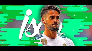 Isco 201718 - Crazy Goals, Pes & Skills