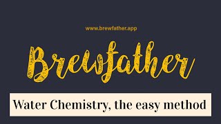 Brewing Water Treatment, The Easy Way