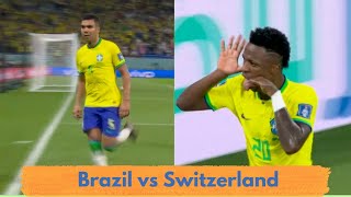 Casemiro Goal Vs Switzerland Vinicius Offside Goal