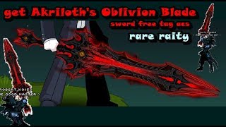 Aqw How To Get Akriloths Oblivion Blade Sword Free Tag Acs