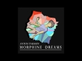 Anton Tarasov - Morphine Dreams