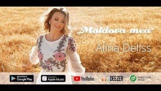 Alina Deliss - Moldova Mea