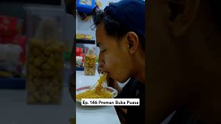Ep. 146 Preman Buka Puasa Di Warung