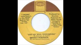 Watch Smokey Robinson Just My Soul Responding video