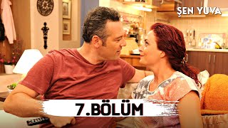 Şen Yuva 7. Bölüm