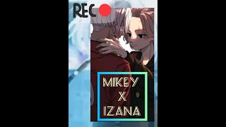 I Z A N A X M I K E Y Amvedit Mikeyx