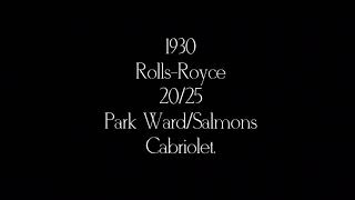 1930 Rolls-Royce 2025 Park Wardsalmons Cabriolet.