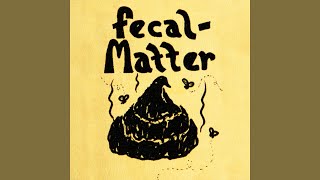 Watch Fecal Matter Downer video