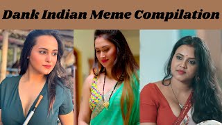 Dank Indian Meme Compilation | Web series meme | Bade Harami Ho beta | Moj Kar D