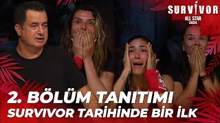 Survivor All Star 2024 2. Bölüm Tanıtımı
