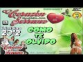 Corazon Serrano-Como Te Olvido (Primi... Corazon Serrano-Como Te Olvido (Primi...