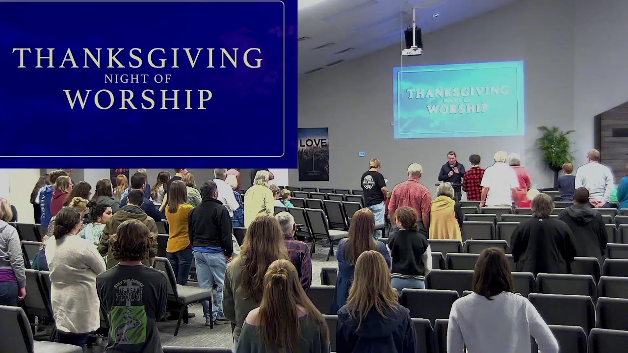 Robertsdale Church of Christ- Thanksgiving Night of Worship