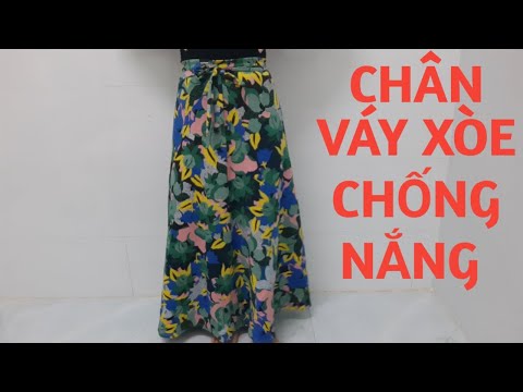 161/ HƯỚNG DẪN CẮT MAY CHÂN VÁY XÒE / CẮT MAY CHÂN VÁY CHỐNG NẮNG / ĐAM MÊ MAY VÁ HANA NGUYÊN
