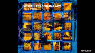 Watch Worthless Soninlaws Not That Far video
