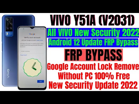 VIVO Y51a Frp Bypass Android 12 Update || All VIVO New VIVO Y51a Frp Bypass Android 12 Update || All VIVO New
