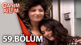 Canım Ailem 59.Bölüm