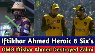 Iftikhar Ahmed 6 Sixes 1 Over Wahab Riaz, Iftikhar Ahmed Destroyed Zalmi Pz Vs Qg Today Match Live