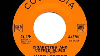 Watch Marty Robbins Cigarettes And Coffee Blues video