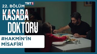 Aydıner Ailesinin Misafiri - Kasaba Doktoru 22. Bölüm