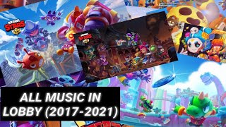 Brawl Stars - All Music in Lobby (2017-2021)