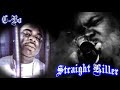 C-Bo - Straight Killer pt.II (remix)