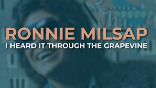 Watch Ronnie Milsap I Heard It Through The Grapevine video
