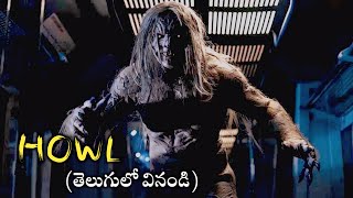 Howl 2015 Movie Explained In Telugu Horror Movies Talkie Gloss