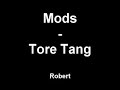 Mods - Tore Tang
