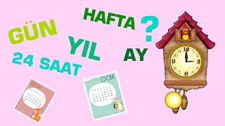 1. Sınıf - Gün Hafta Ay - Konu Anlatımı