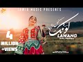 Lawang لونګ | Gul Panra | New Pashto Song 2023 | Official Video