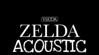 Yecca - Zelda (Official Acoustic Video)