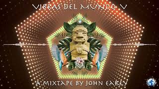 ~Vibras del Mundo V ~ (Ft J.Pool, Nu & Savej)