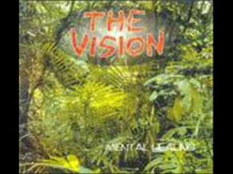 The Vision - Mental Healing