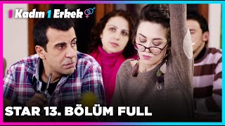 1 Erkek 1 Kadın 13. Bölüm Star