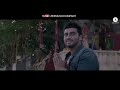 Video Phir Bhi Tumko Chaahunga - Full Video | Half Girlfriend| Arjun K,Shraddha K | Arijit Singh| Mithoon