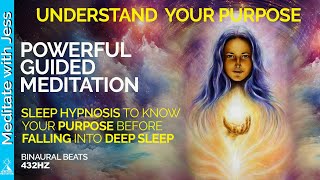 SEE and FEEL Your SOUL'S PURPOSE.  Sleep Hypnosis/Guided Meditation.  Travel Wit