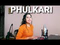 Kami Mehsoos Meri Hundi (Phulkari) | Jasmine Dhiman | Ranjit Bawa | Female Cover