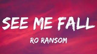 #tiktok Ro Ransom - See Me Fall Lyrics ft. Kensei Abbot ( Y2K Remix )  nigga wan