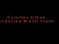 Caroline Aiken Love Ain't Goin Nowhere