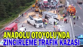 Anadolu Otoyolunda Zi̇nci̇rleme Trafi̇k Kazasi 1 Ölü, 1 Yarali 10.08.2021